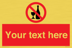 Custom prohibition no alcohol